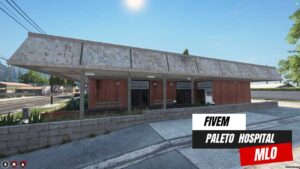 fivem paleto hospital
